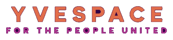 YveSpace — For the people united